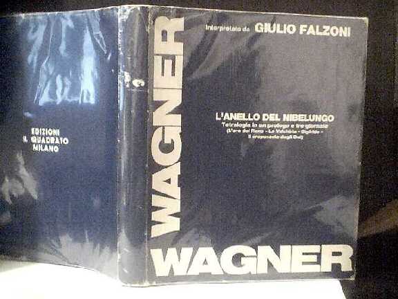 Image for L'annello Del Nibelungo Tetralogia in Un Prologo e Tre Giornate