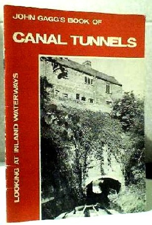 Image for John Gagg's Book of Canal Tunnels