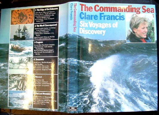Image for The Commanding Sea Six Voyages of Discovery