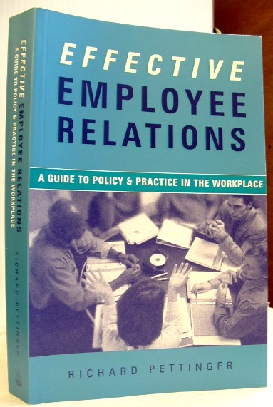 Image for Effective Employee Relations: A Practical Guide to Policy and Practice