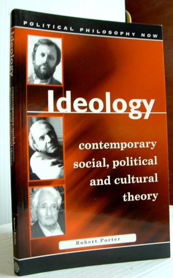 Image for Ideology: Explorations in Contemporary Social, Political and Cultural Theory