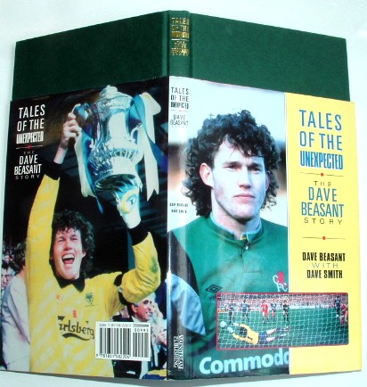 Image for Tales of the Unexpected the Dave Beasant Story