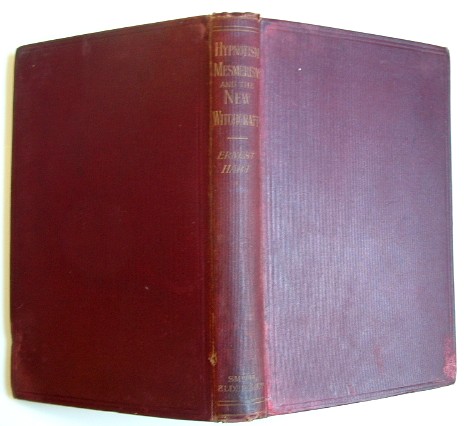 Image for Hypnotism Mesmerism and the New Witchcraft