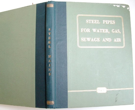 Image for Steel Pipes for Water Gas Sewage and Air Section M 1953