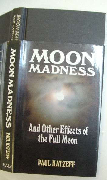 Image for Moon Madness and Other Effects of the Full Moon
