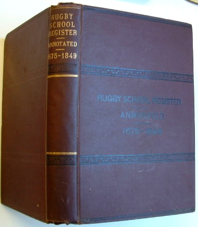 Image for Rugby School Register Annotated Volume 1 from 1675 to 1849 Inclusive