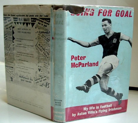 Image for Going for Goal My Life in Football By Aston Villa's Flying Irishman