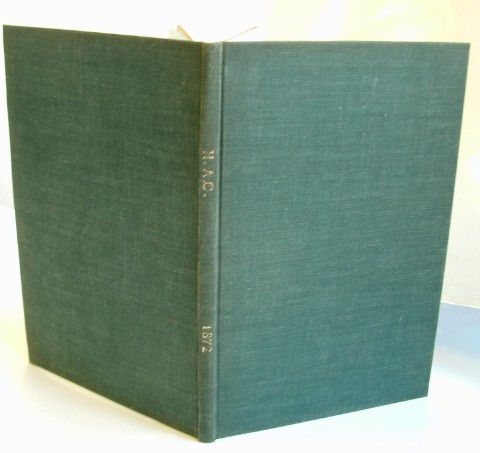 Image for List of the Chiefs Officers Court of Assistants of the Honorable Artillery Company for the Year 1872