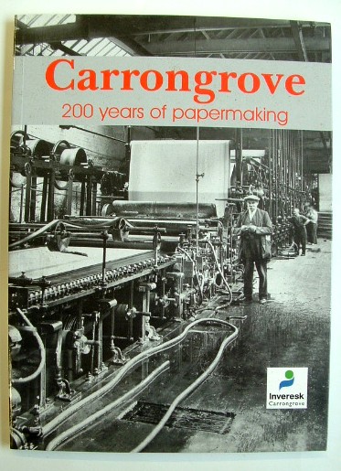 Image for Carrongrove : 200 Years of Papermaking