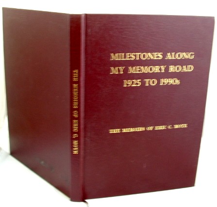 Image for Milestones Along My Memory Road 1925 to 1990s