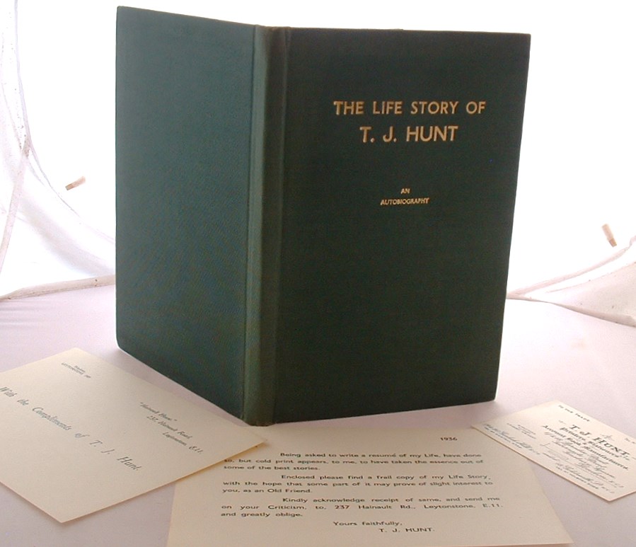T J Hunt The Life Story of T. J. Hunt: An Autobiography